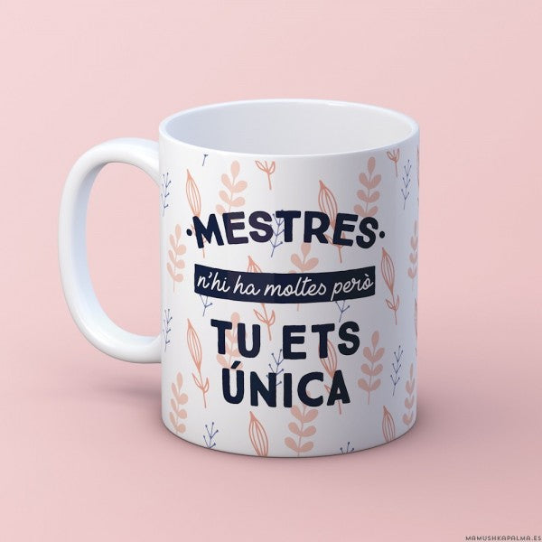 Taza “Profe eres única”