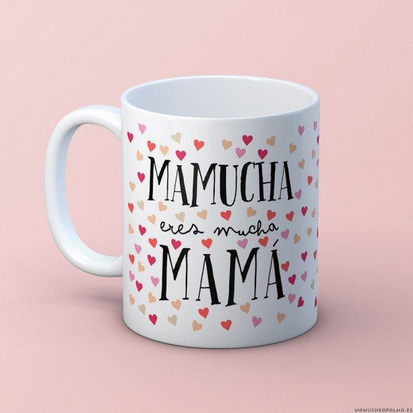 Taza “Mamucha”