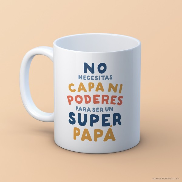 Taza “ni capa ni poderes”