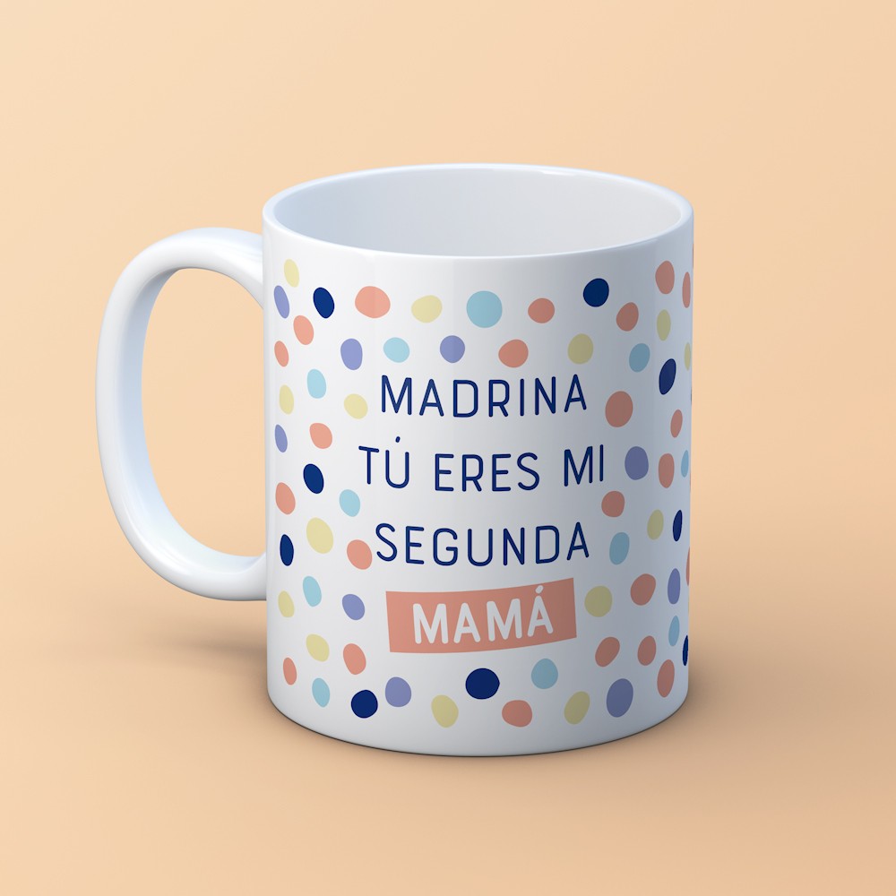 Taza “Madrina segunda mamá”