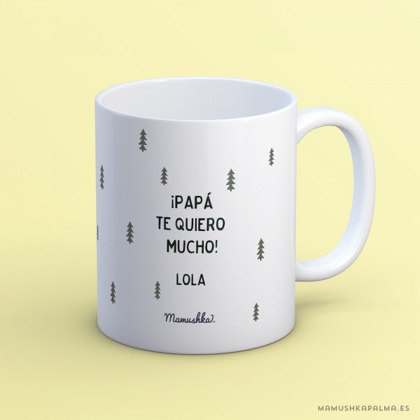 Taza “Con papá hasta el infinito”