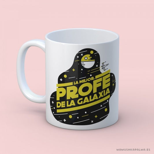 Taza "Mejor profe de la galaxia"