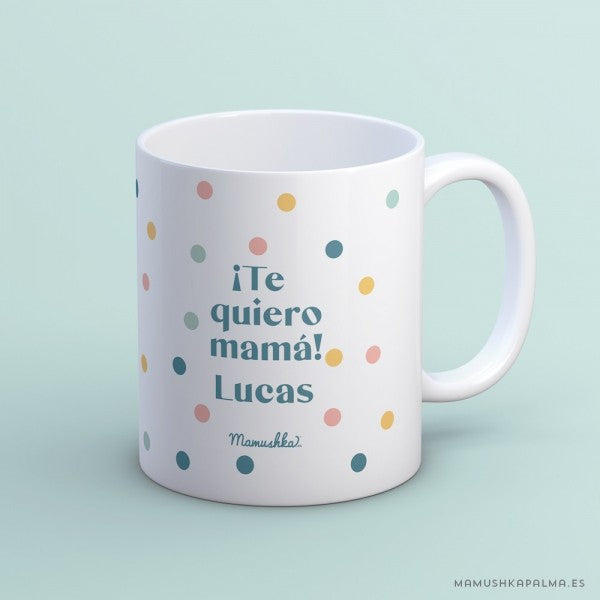 Taza "Mis personas favoritas me llaman mamá"