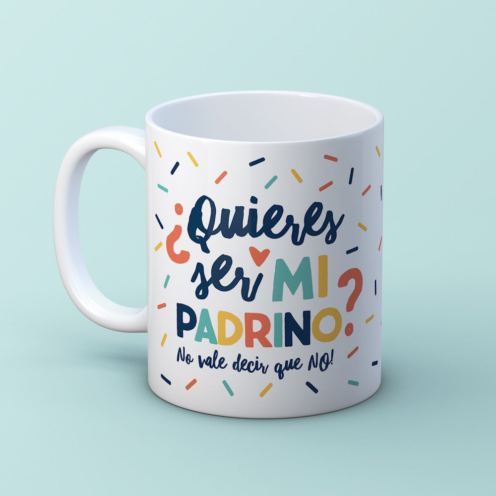 Taza “¿Quieres ser mi padrino?”